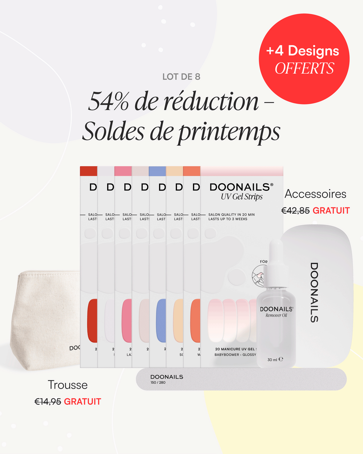 Kit de démarrage Spring Sale – Bandes en GelDoonails